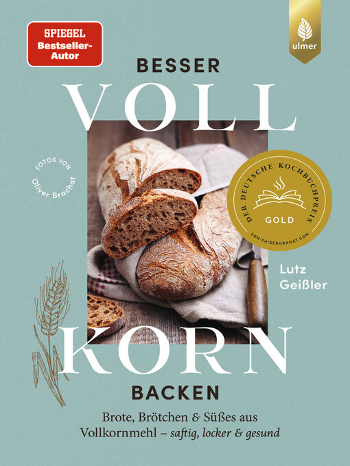 Title details for Besser Vollkorn backen by Lutz Geißler - Wait list